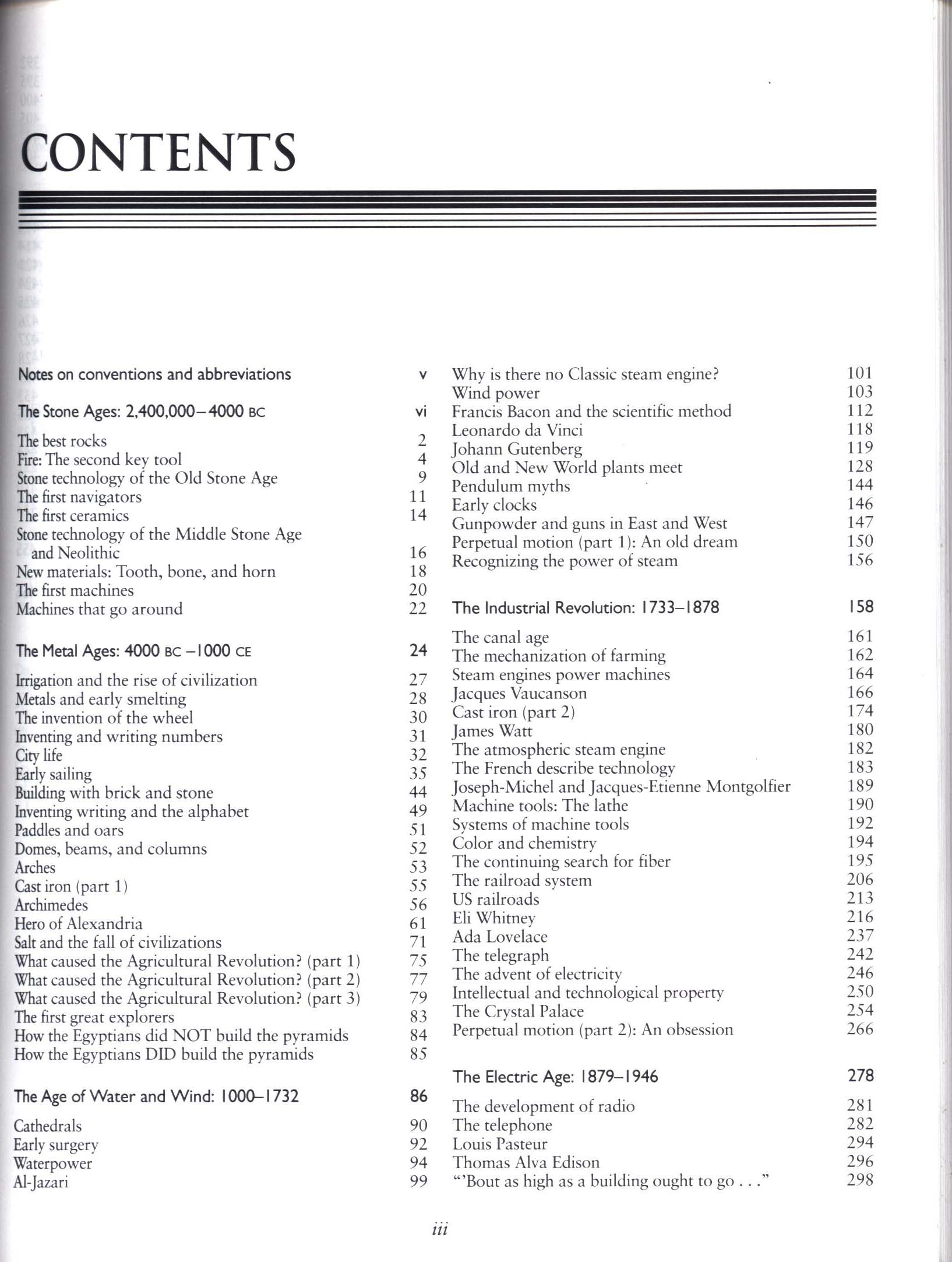 THE TIMETABLES OF TECHNOLOGY: a chronology of the most important people and events in the history of technology--paper. sisc8581b